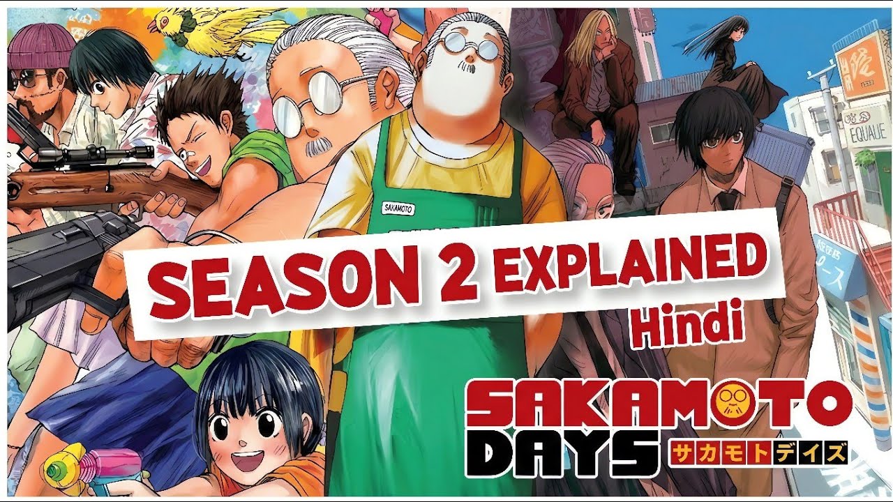 Sakamoto Days | Season 2 complete series in hindi 