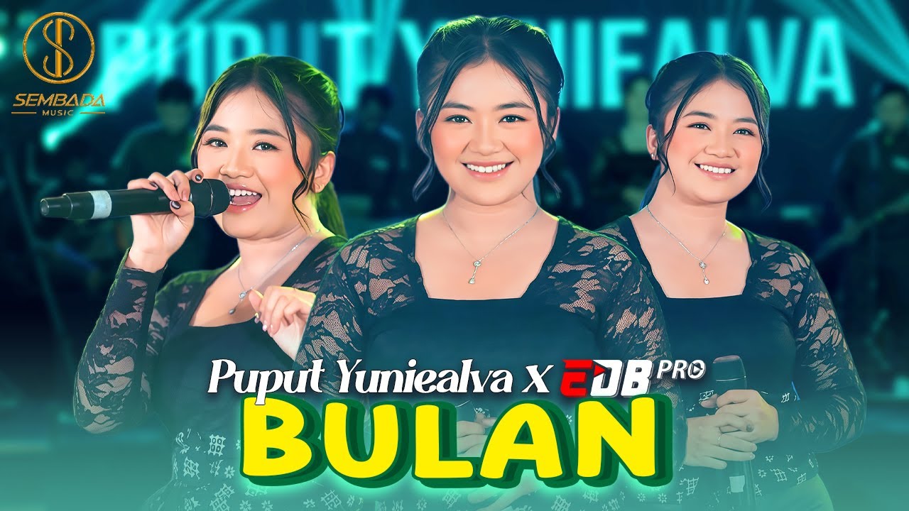 BULAN - PUPUT YUNIEALVA X EDB PRO (OFFICIAL LIVE MUSIC VIDEO)