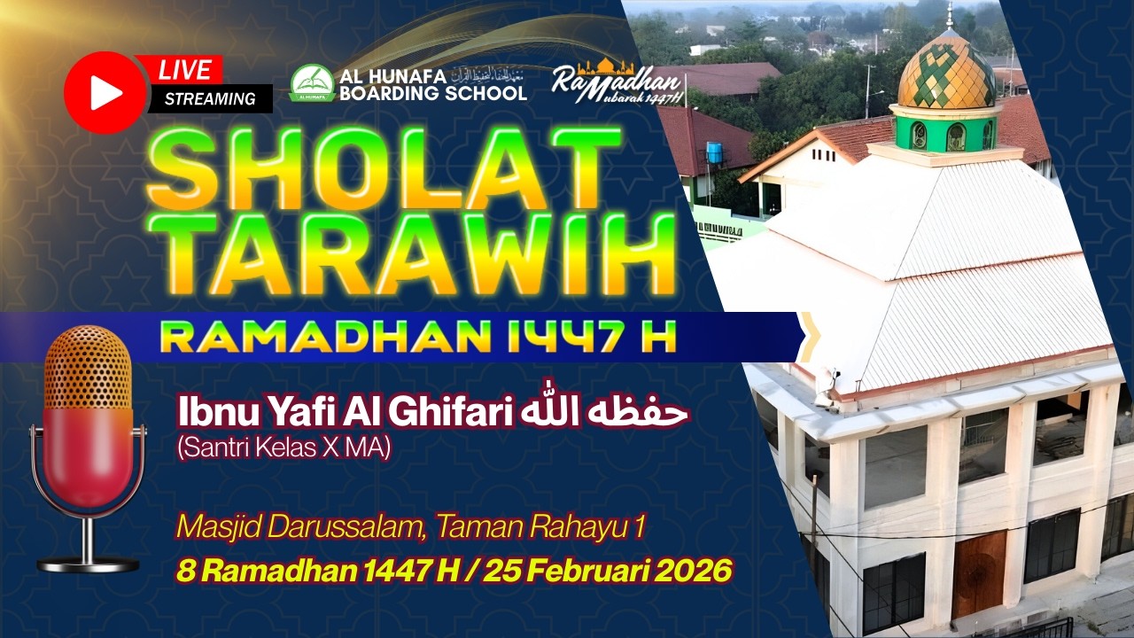 🔴 [LIVE SHOLAT TARAWIH] Ibnu Yafi Al Ghifari - 8 Ramadhan 1447 H - Masjid Darussalam, Taman Rahayu 1