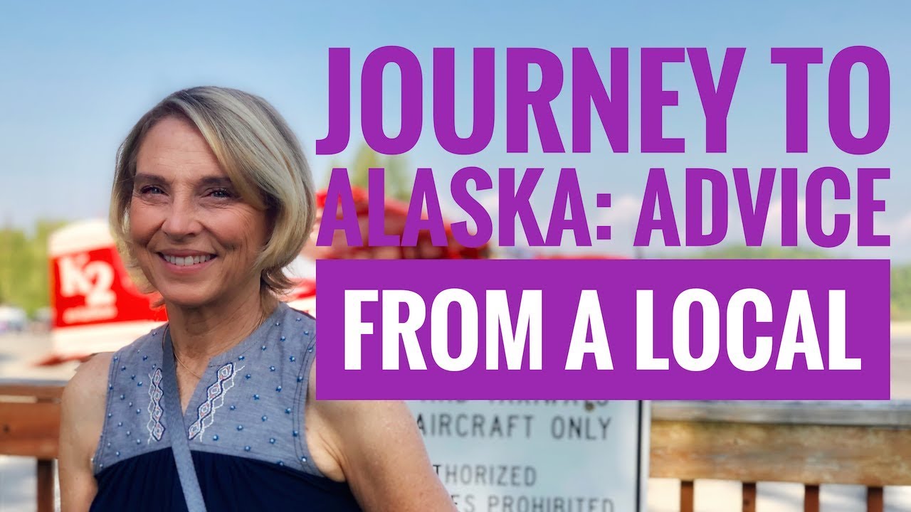 Journey to Alaska Episode 8: Advice from a Local