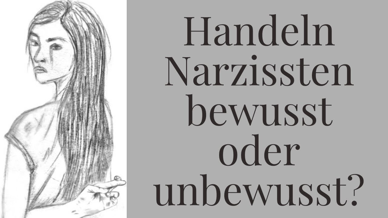 Handeln Narzissten bewusst oder unbewusst? – Was sie wirklich wissen