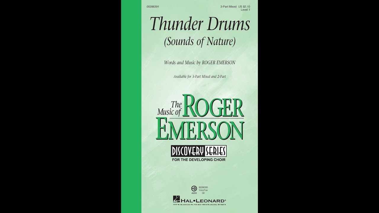 Thunder Drums (3-Part Mixed Choir) - by Roger Emerson