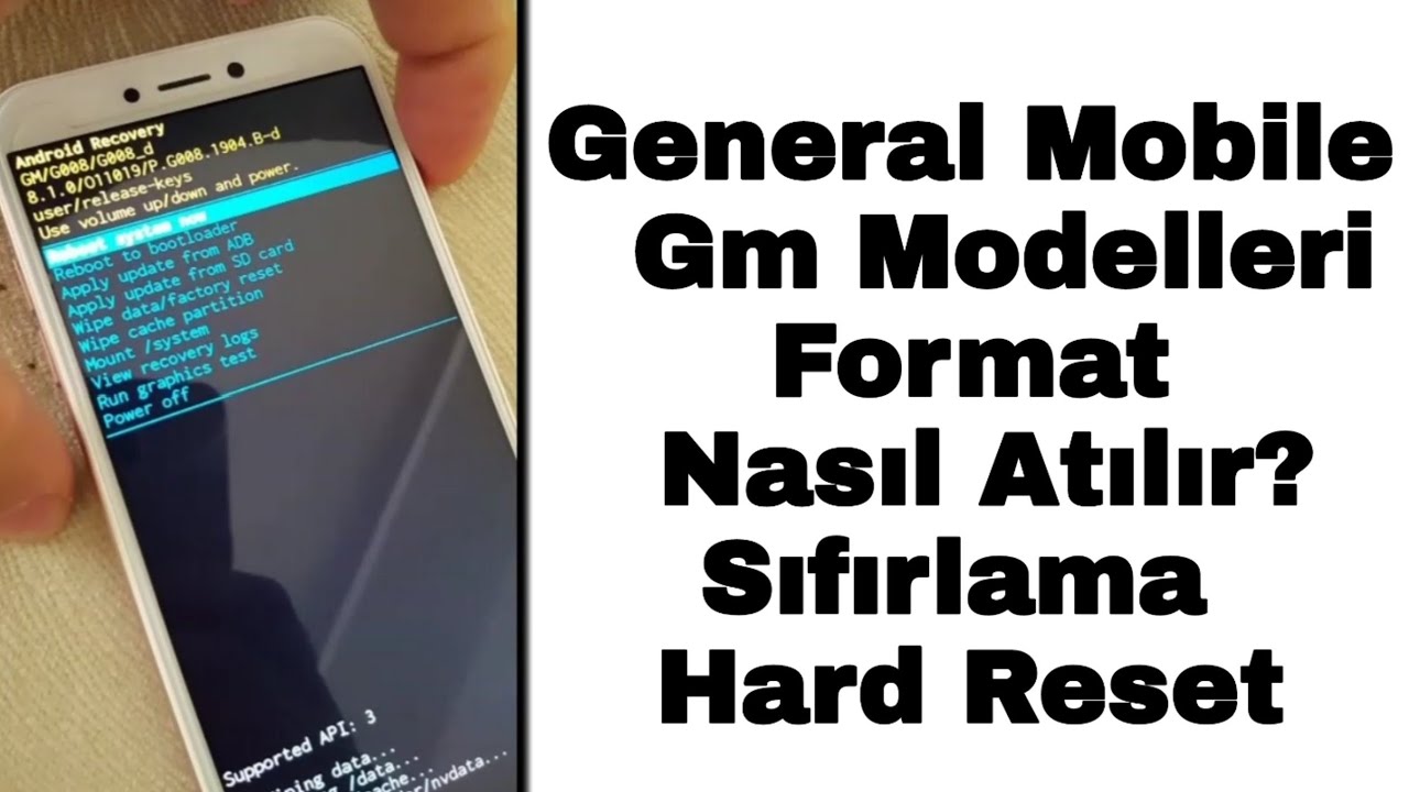 GENERAL MOBİLE GM 8 - GM 9 Go Format Atma Sıfırlama Reset