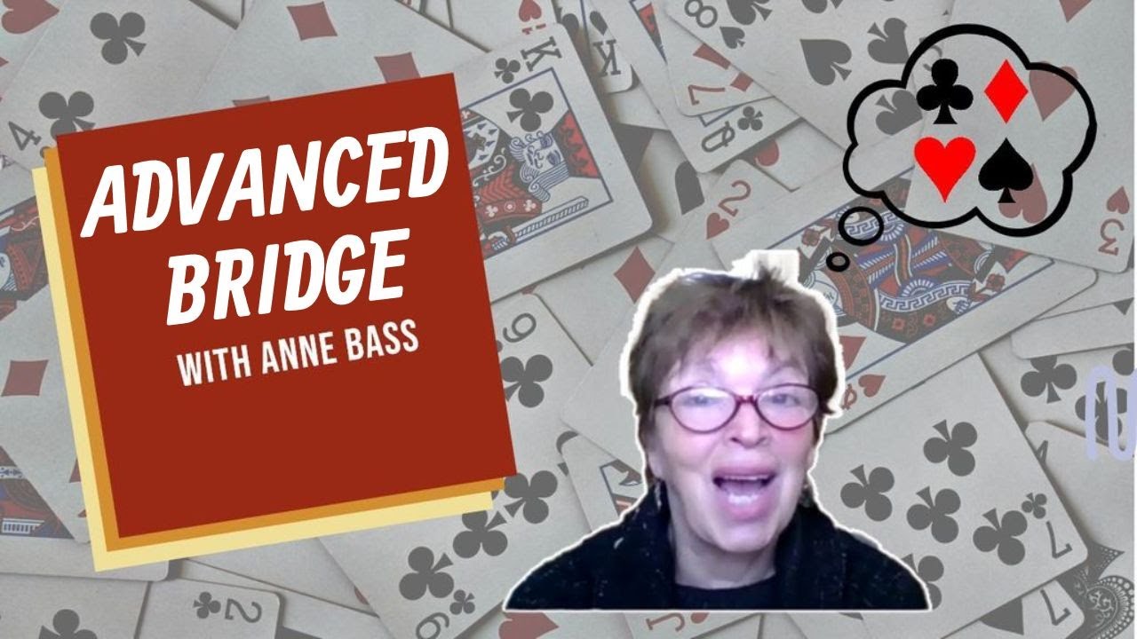 LBPL presents: Advanced Bridge (Lesson 5)