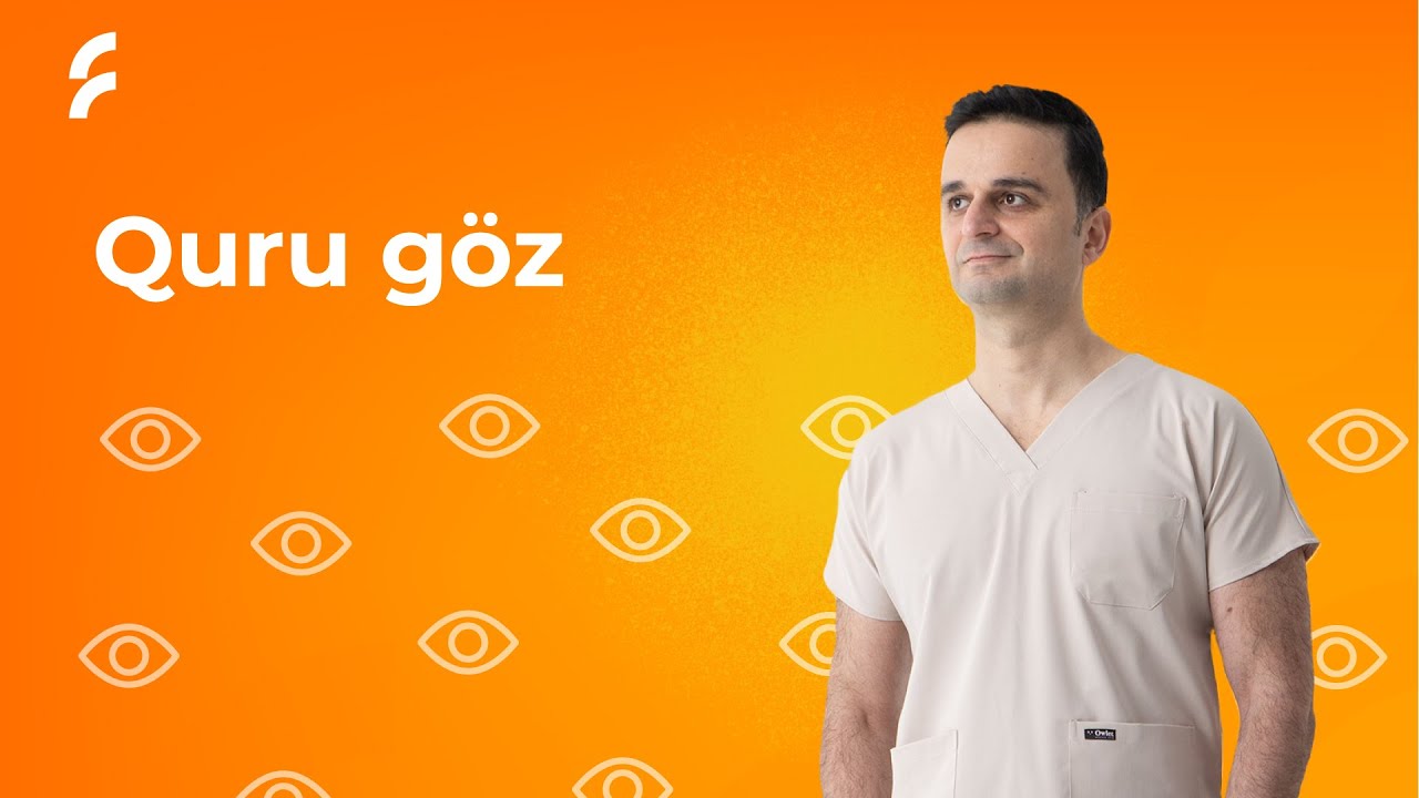 Göz quruluğu | Dr. Fariz Sadiqov / #ophthalmology #gözhəkimi #gözxəstəlikləri