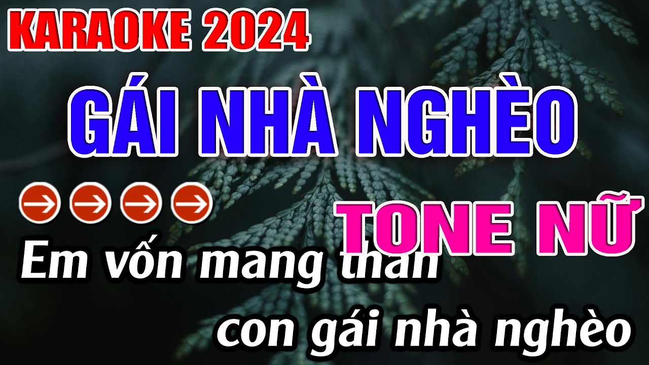 Gái Nhà Nghèo Karaoke Tone Nữ ( Cm ) Karaoke Đăng Khôi - Beat Mới