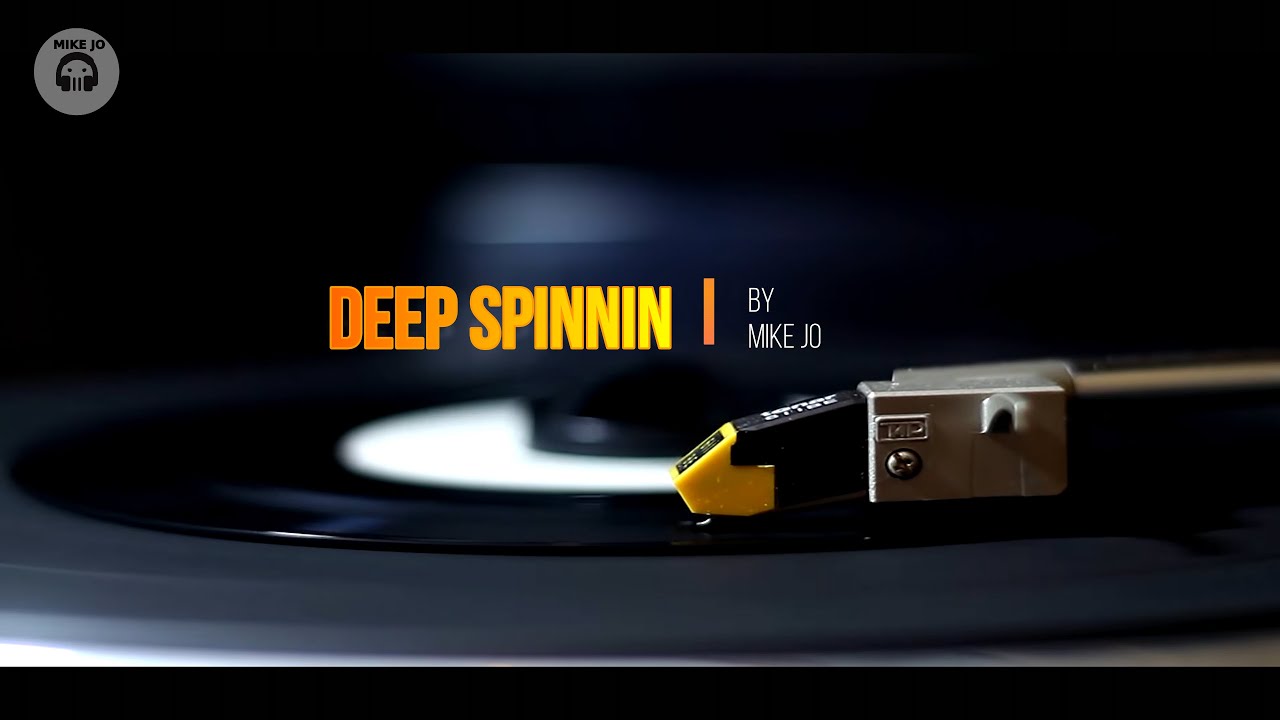 MIKE JO | DEEP SPINNIN | Deep House  Set  | Vol.04 &bull; 2022  |  Deephope |  BIG AL  |  David Kassi