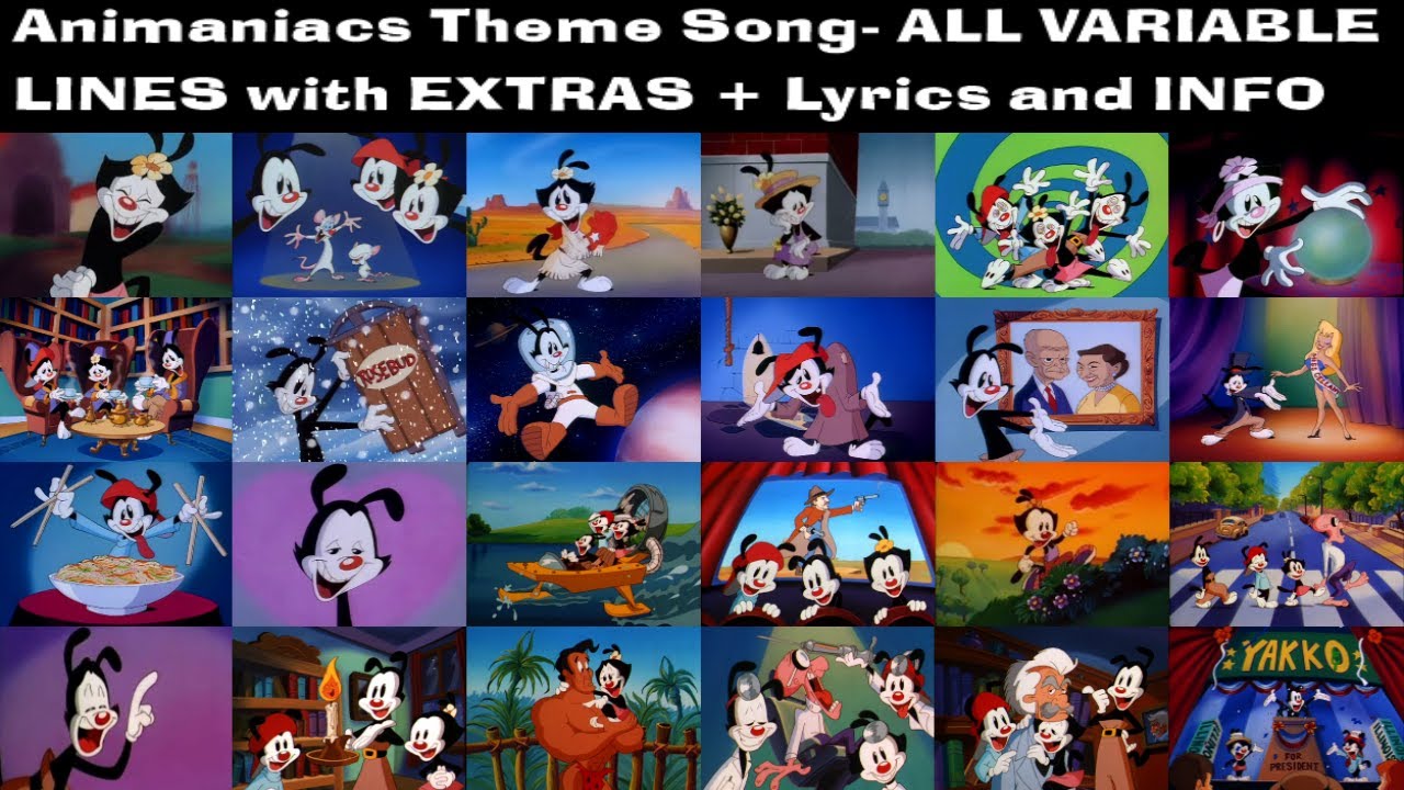 The ORIGINAL ANIMANIACS Theme Song - ALL VARIABLE LINES with EXTRAS + LYRICS AND INFO