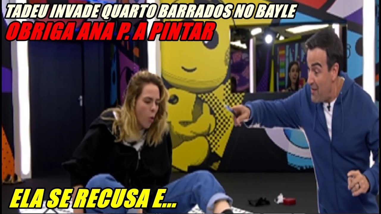 GRAVE! TADEU INVADE QUARTO E OBRIGA ANA A PINTA, ELA DESRESPEITA ELE DIZENDO...