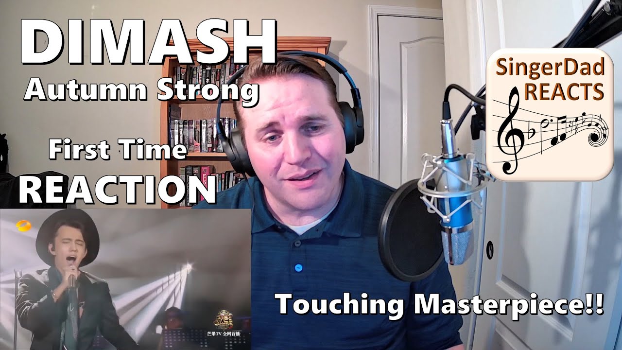 Singer First Time Reaction - Dimash | Autumn Strong -- Powerful! Tender! (Subs:8 languages)