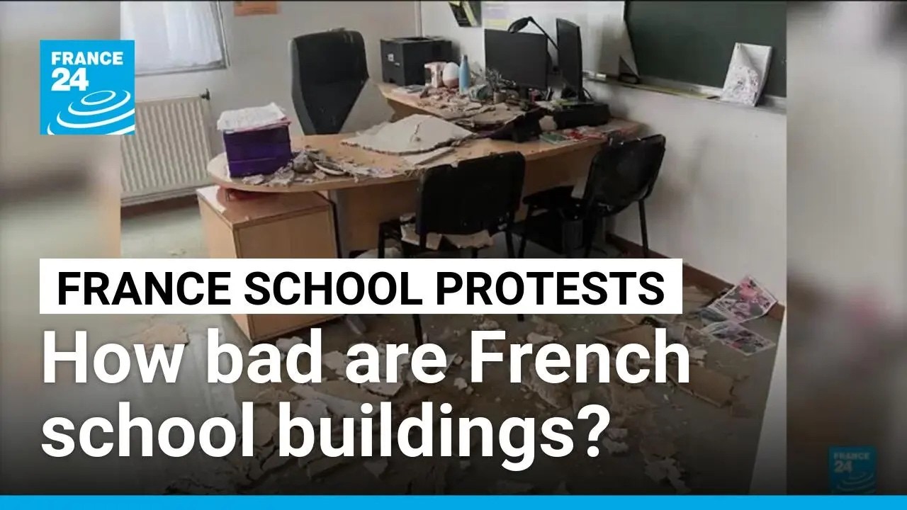 As students protest, how dilapidated really are France's school buildings? &bull; FRANCE 24 English