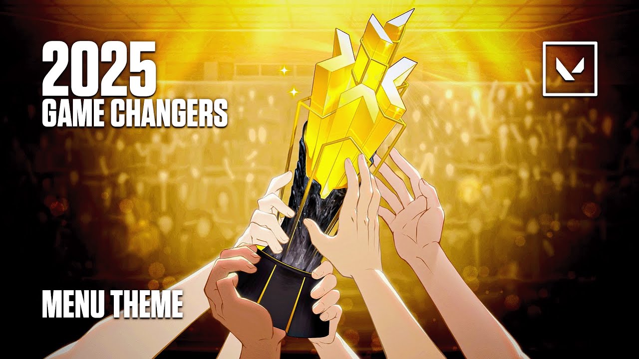 Valorant - Game Changers 2025 Main Menu Theme (Patch 11.10)