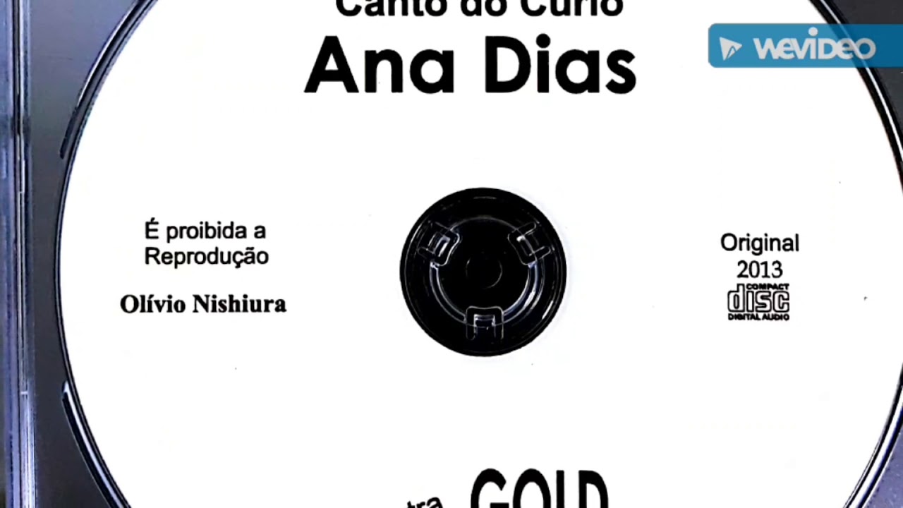 CANTO ANA DIAS - SELO OURO REEDITADO | LER DESCRIÇÃO DO VÍDEO