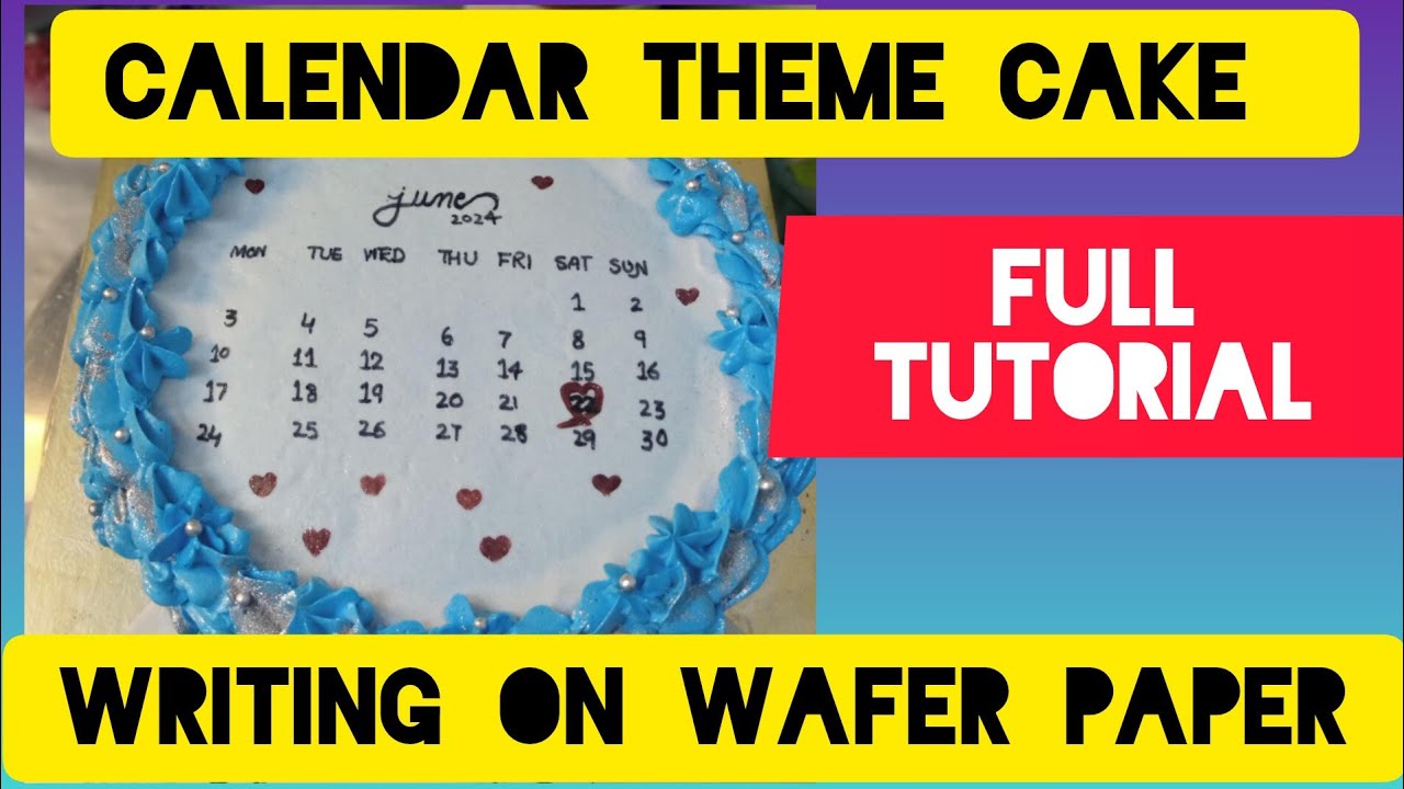 Calendar theme Cake .. Detailed video of calender making on wafer Paper with edible marker..