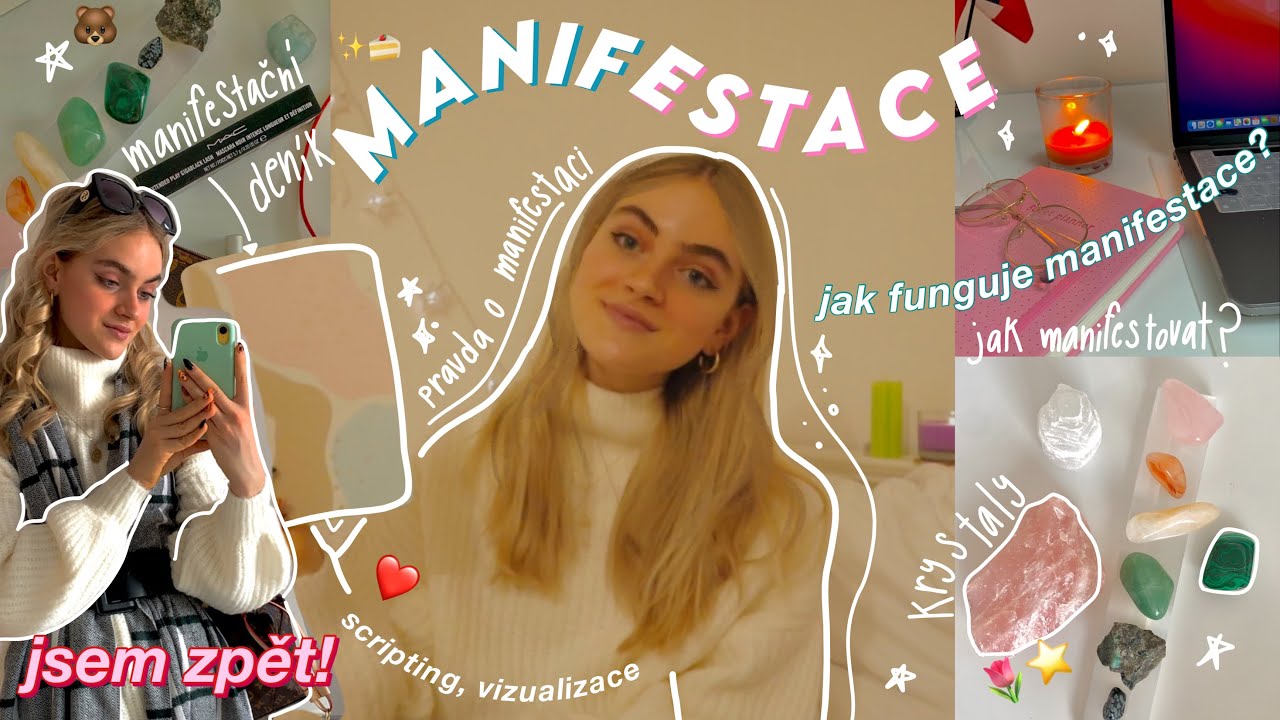 MANIFESTACE: JAK MANIFESTOVAT, TAJEMSTVÍ MANIFESTACE, PRAVDA O MANIFESTACI, SCRIPTING, VISION BOARD