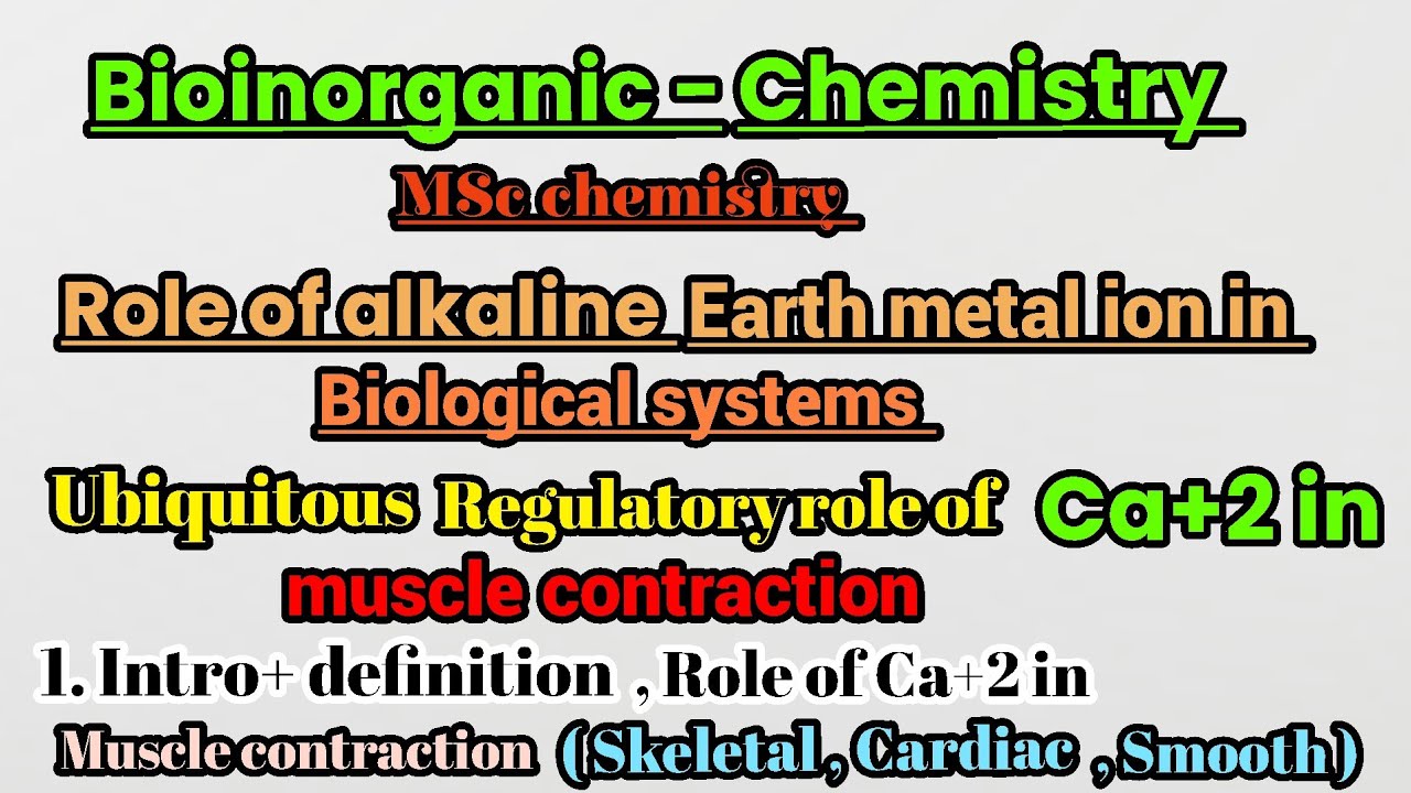Ubiquitous Regulatory role of Ca+2 in Muscle contraction #bioinorganicchemistry #mscchemistry 