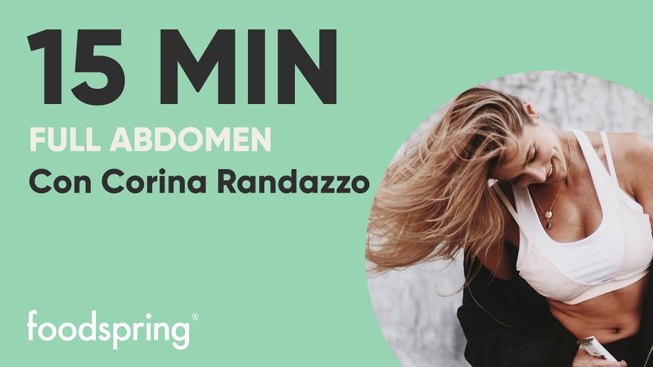 15 minutos | Full Abdomen | Con Corina Randazzo | foodspring®