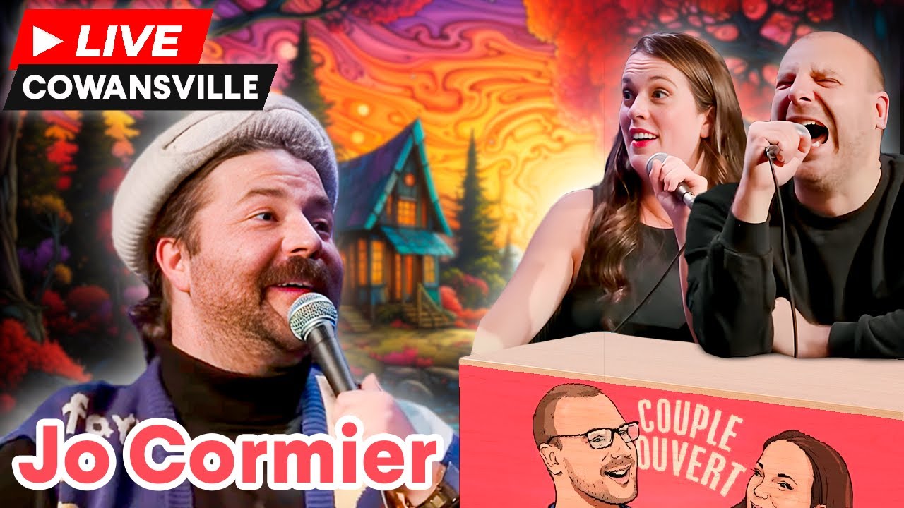 Couple Ouvert - Jo Cormier LIVE à Cowansville