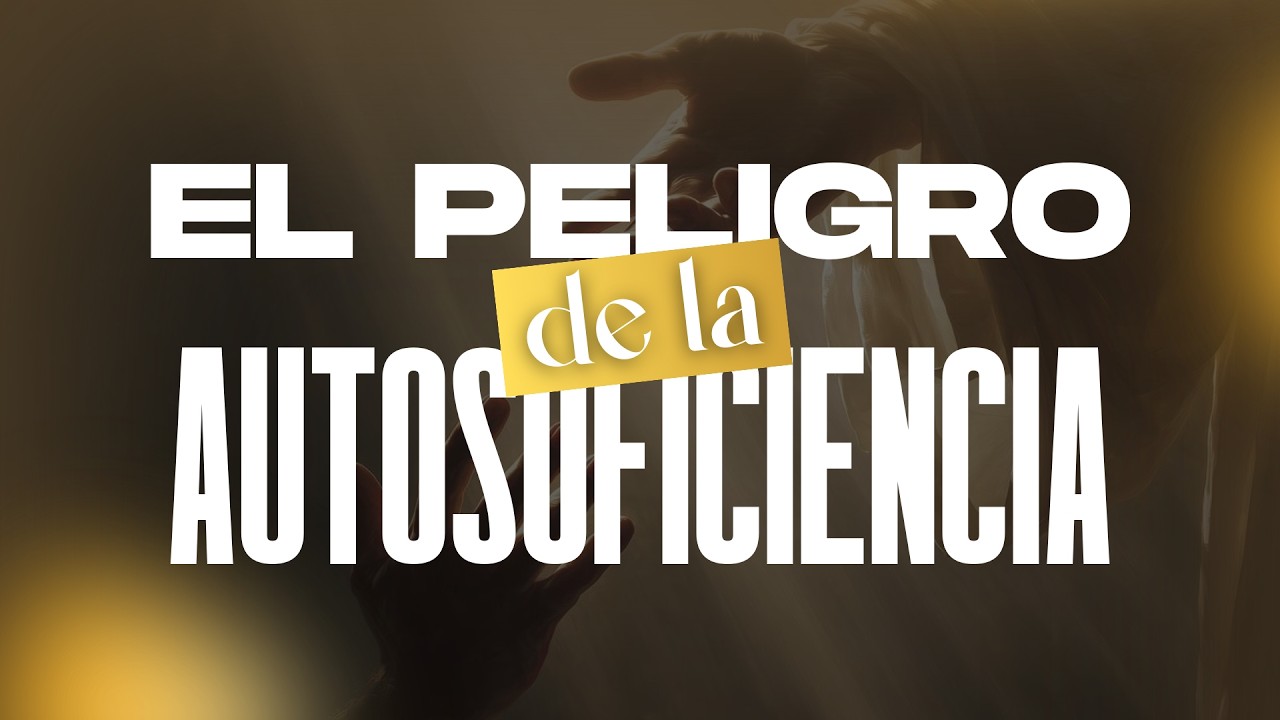 EL PELIGRO DE LA AUTOSUFICIENCIA | Pastor. Juan A. Morales | 03/08/2026