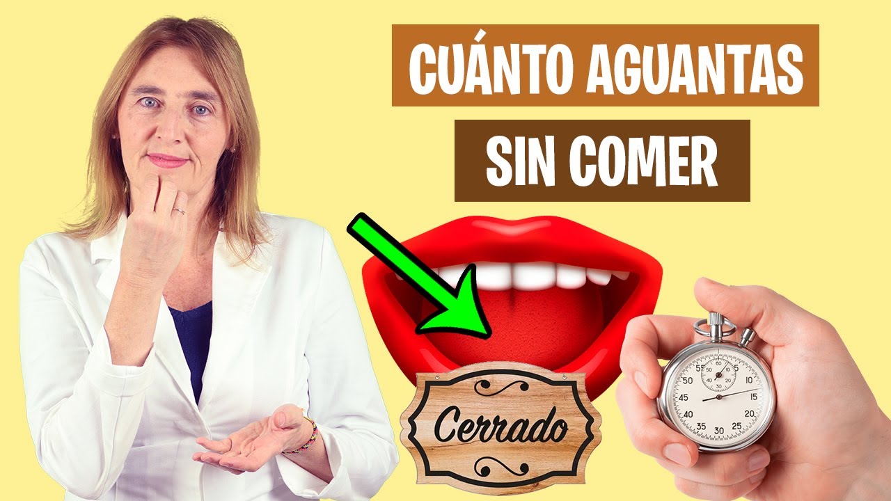 ESTE es el TIEMPO que AGUANTARÍAS SIN COMER | Máximo tiempo sin comer | Alimentación real saludable