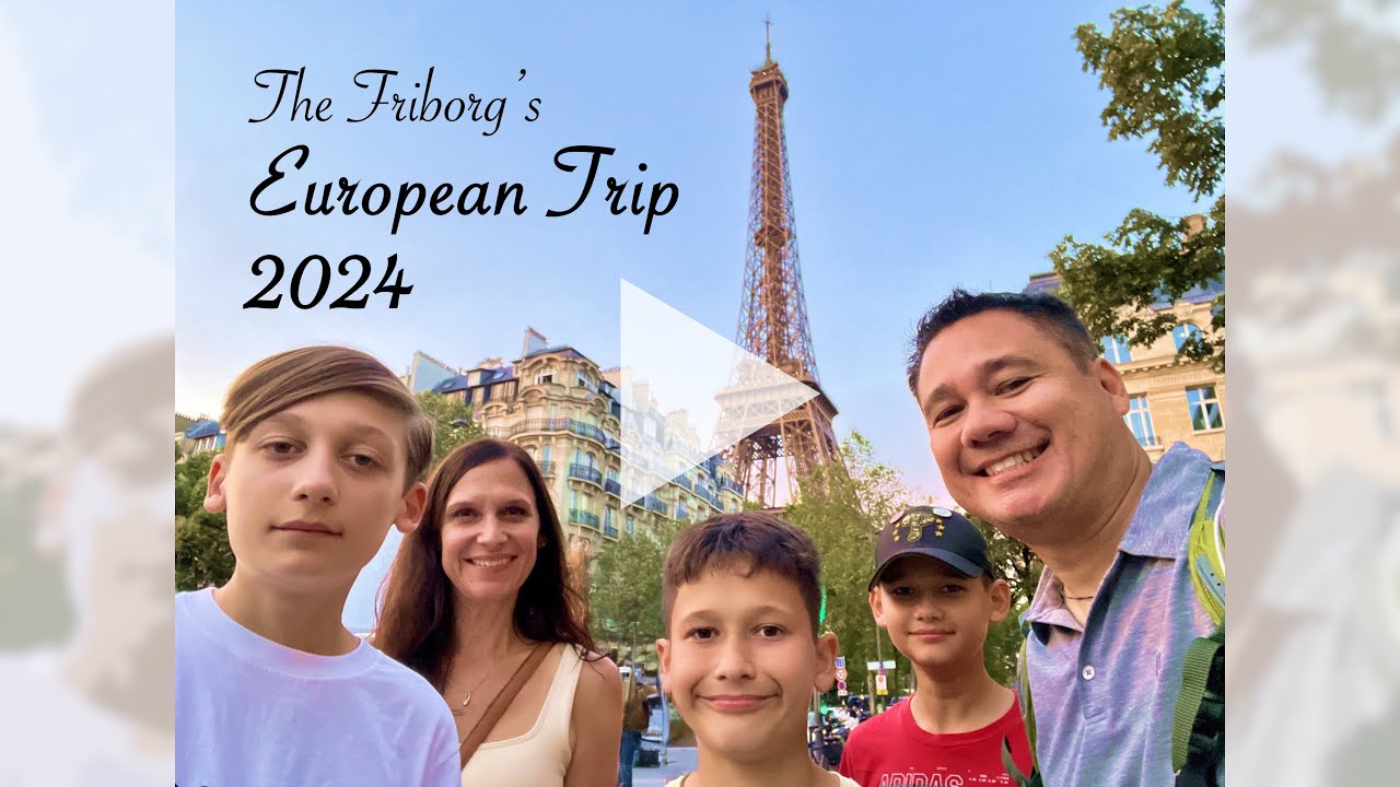 Friborg's European Trip 2024