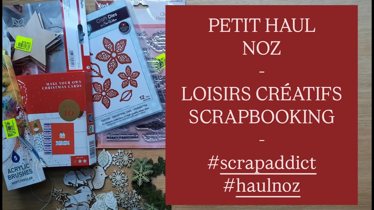 HAUL NOZ/LOISIRS CREATIFS/SCRAPBOOKING #haul #noz #scrapbooking #scrapaddict #craftsupplies