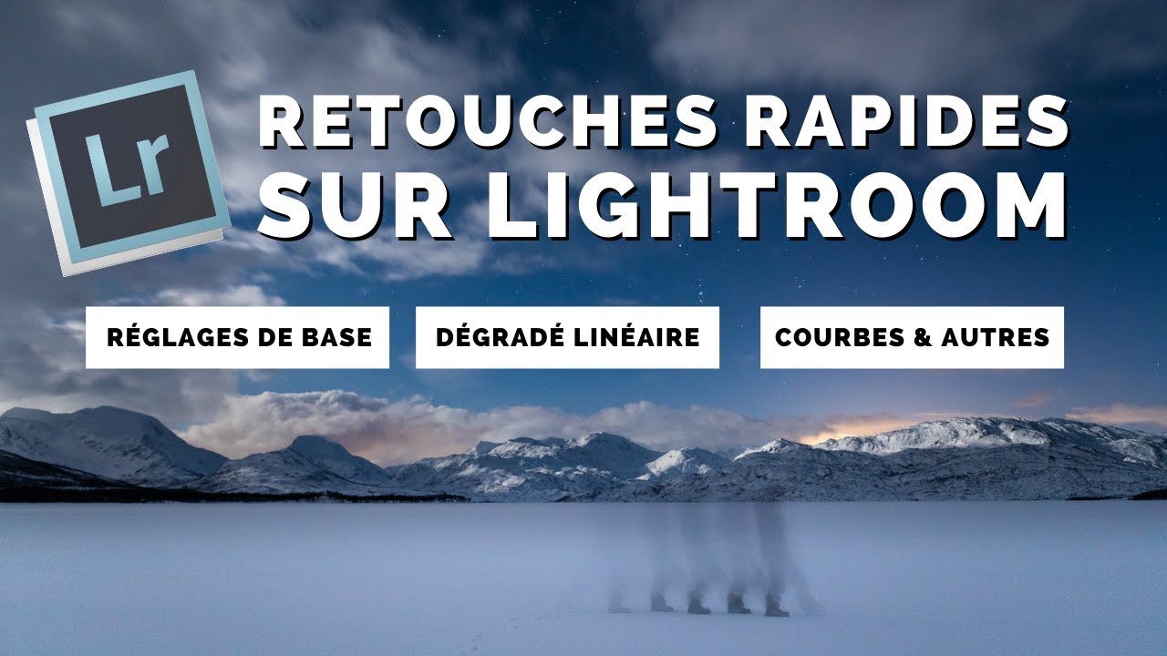 Comment je retouche sur Lightroom Classic ?  // Retouches rapides de 2 photos de Norvège