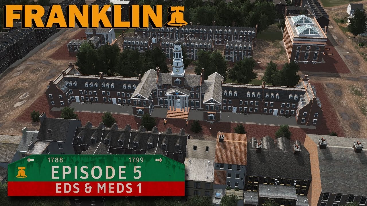 Cities Skylines | Franklin Episode 5: Eds & Meds 1