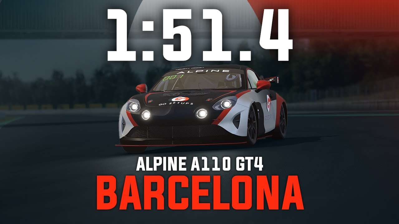 Barcelona 1:51.4 - Alpine A110 GT4 - GO Setups | ACC 1.10.2
