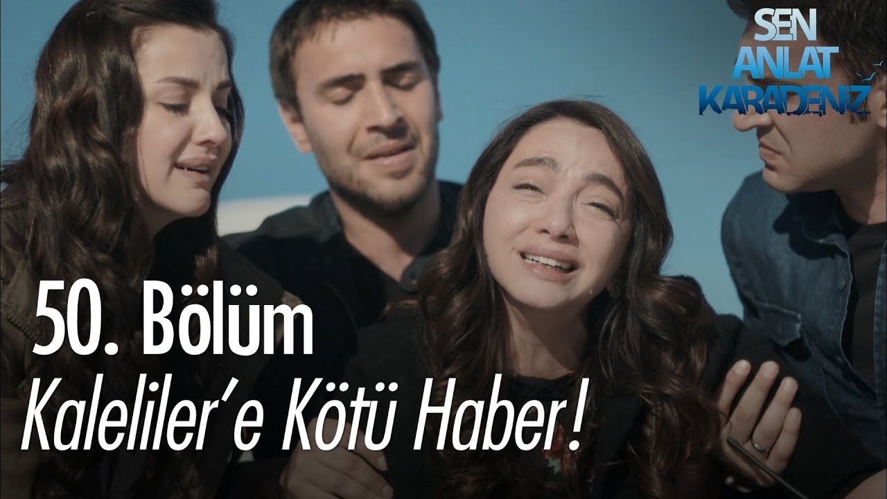 Kaleliler'e kötü haber! - Sen Anlat Karadeniz 50. Bölüm