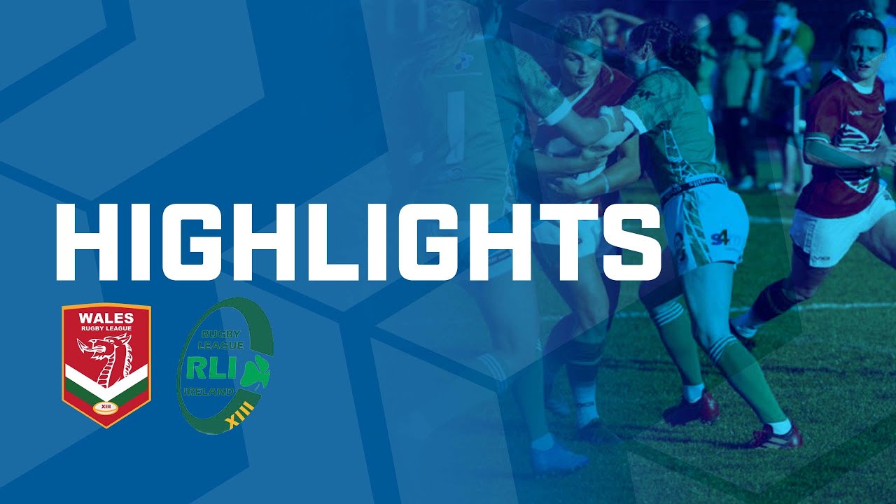 Highlights | Wales vs Ireland Women | Ireland's first-ever International Women's Rugby League Match