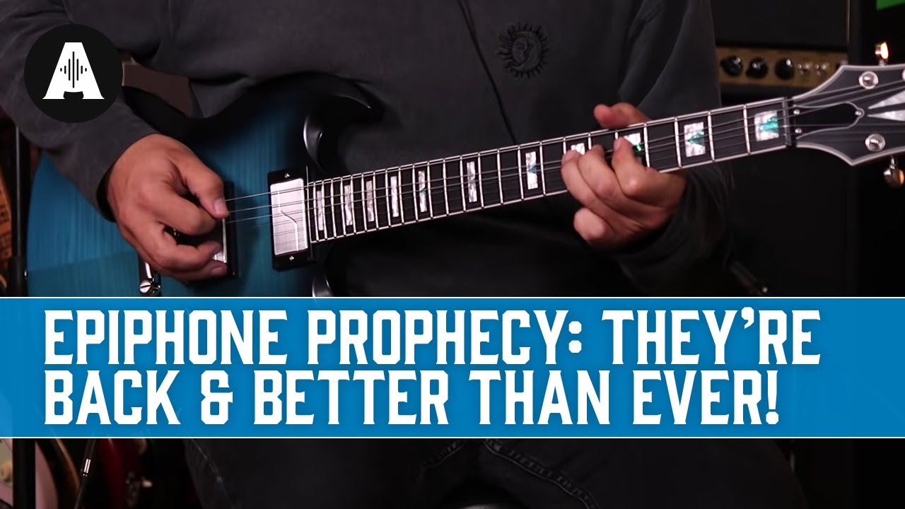 Epiphone’s Long-Awaited Prophecy Guitars are Back & Better than Ever!