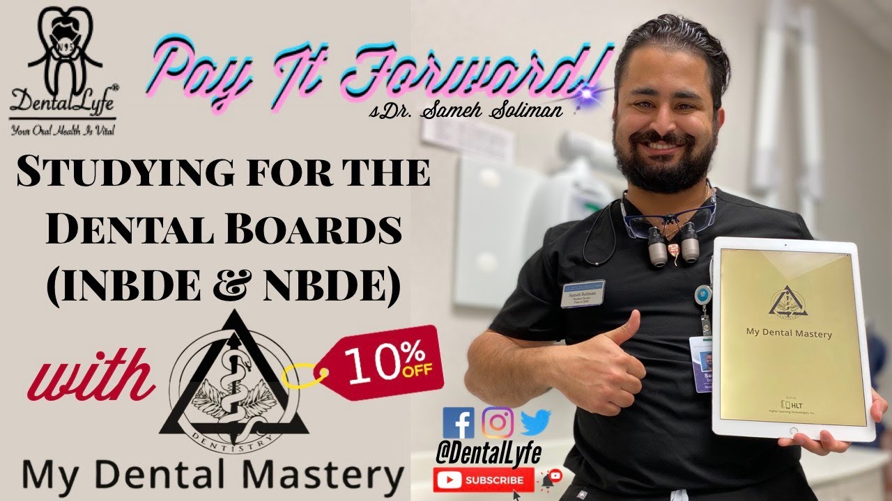 Studying for the Dental Boards - INBDE & NBDE (2022) My Dental Mastery // DentalLyfe