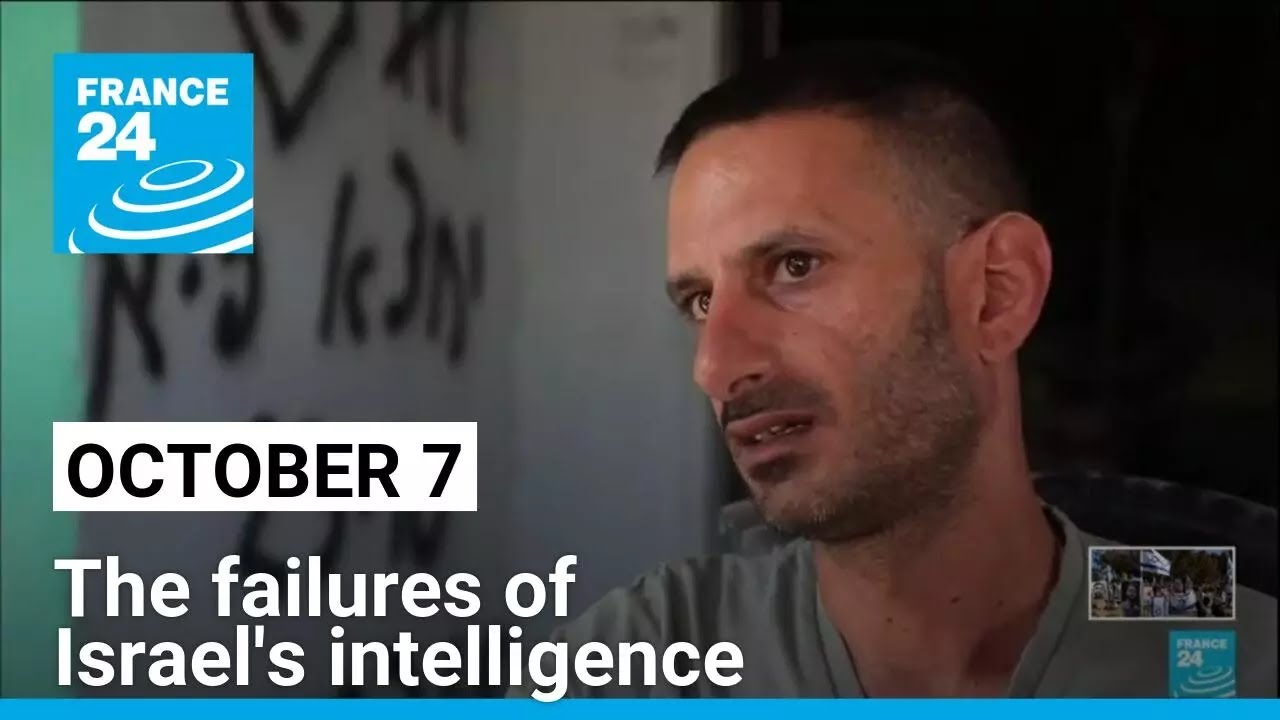One year since October 7 Hamas attack: The failures of Israel's intelligence &bull; FRANCE 24 English