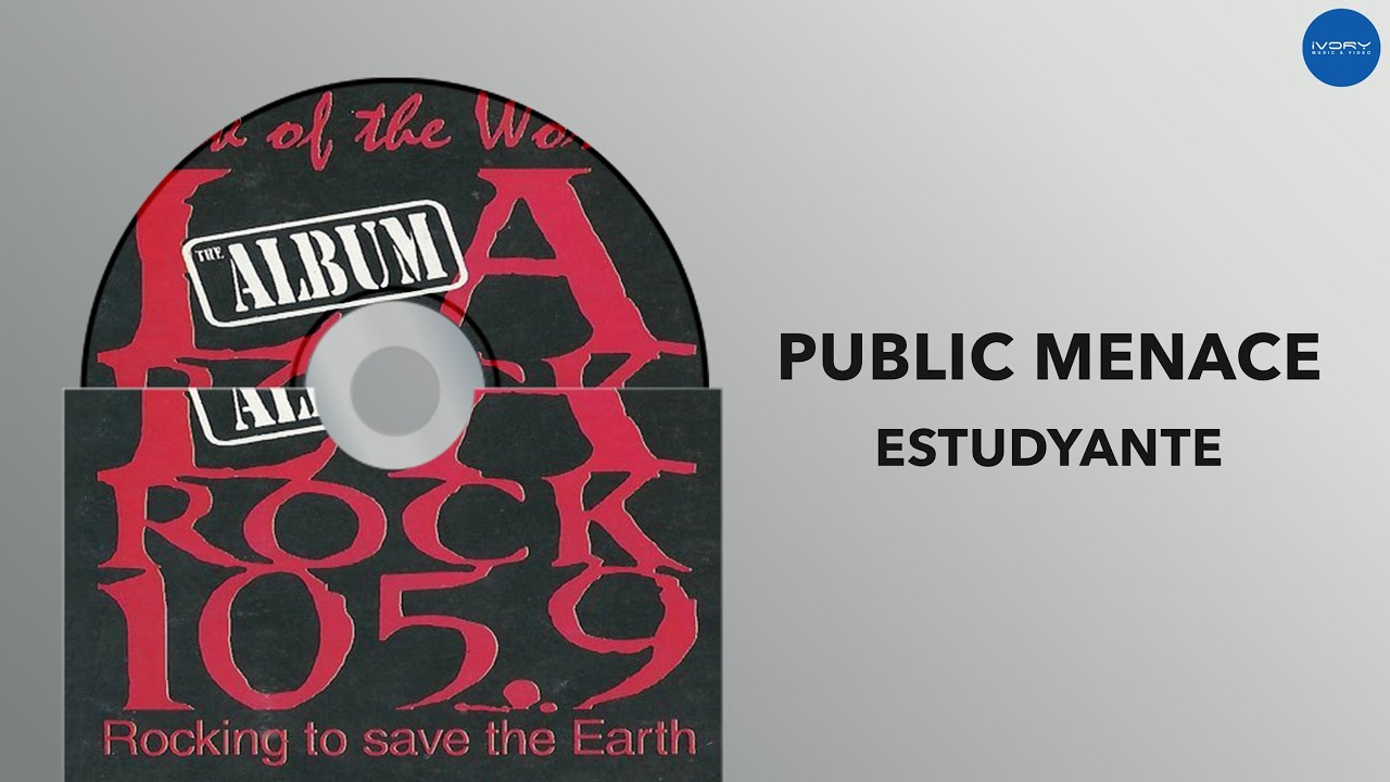 Public Menace - Estudyante (Official Audio)
