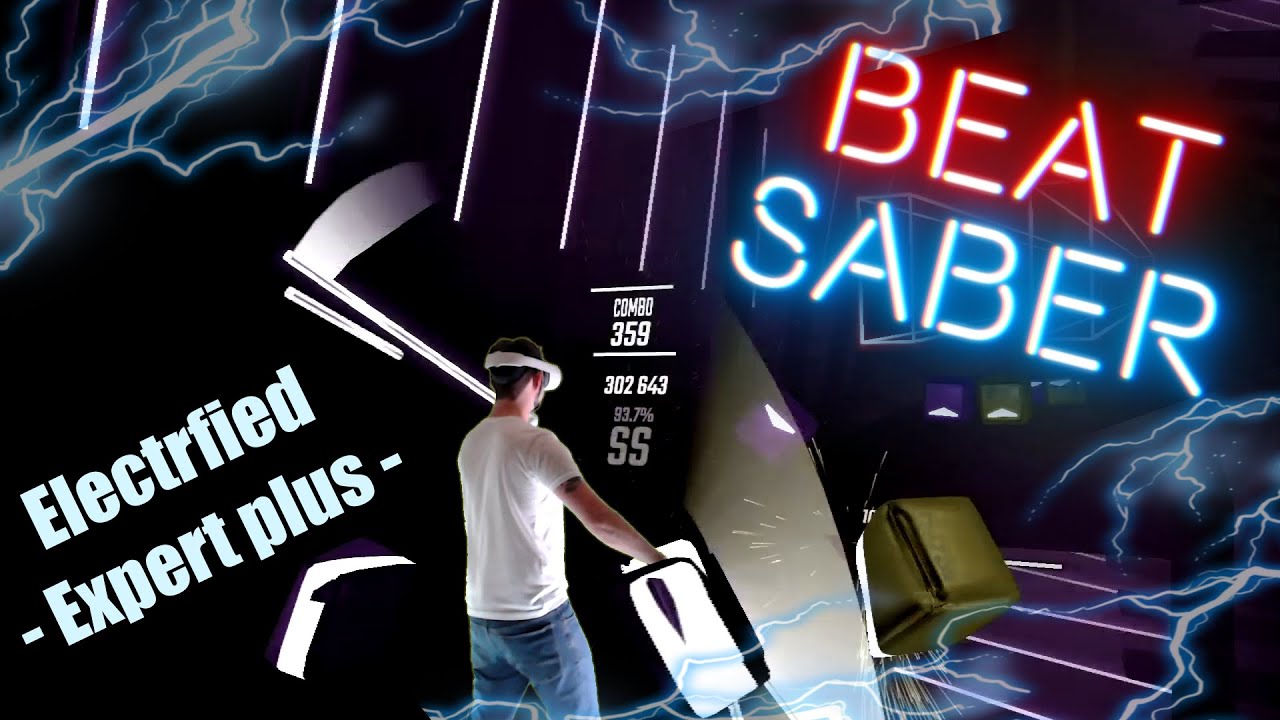 Beat Saber || Electrified by TheFatRat ( Expert+ ) - Mixed Reality