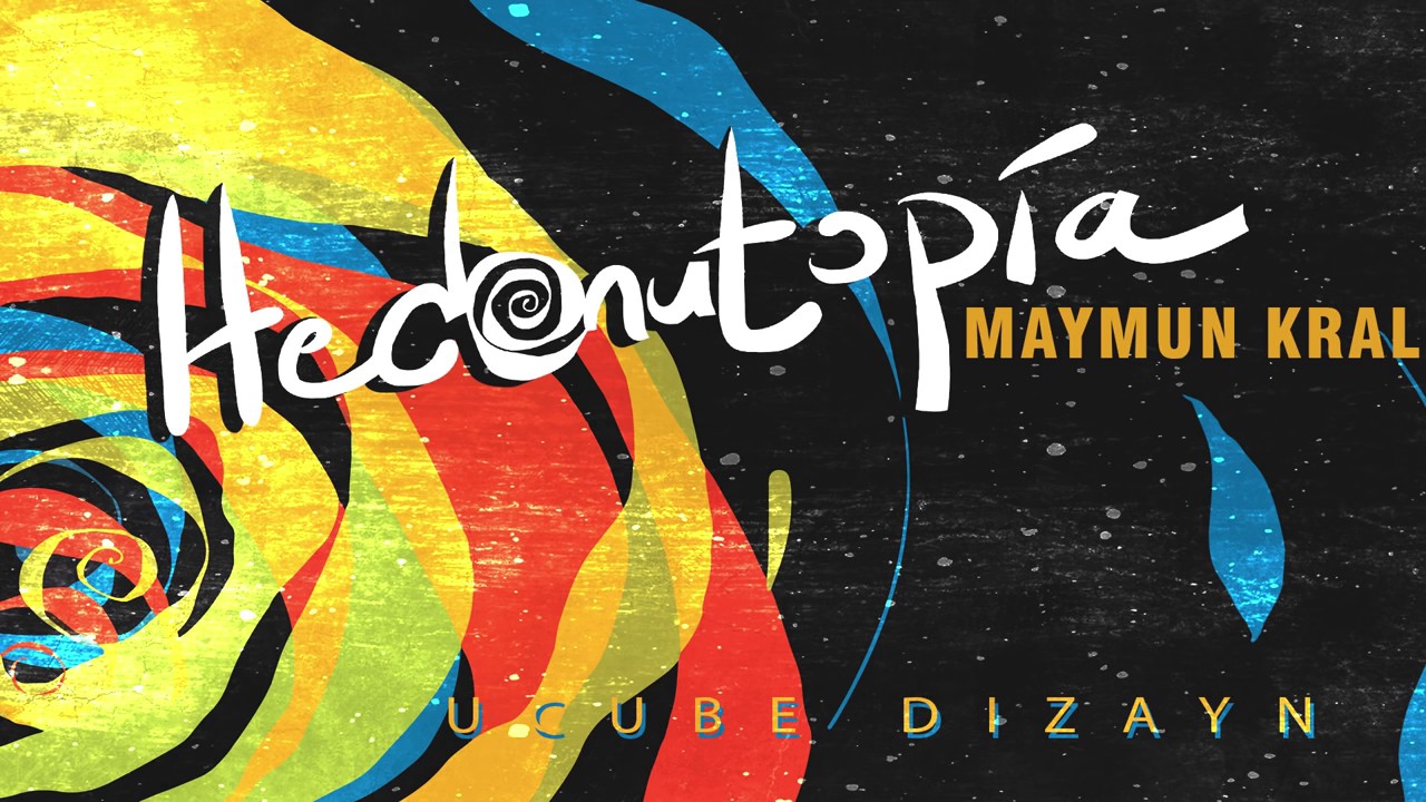Hedonutopia  - Maymun Kral (Official Audio)