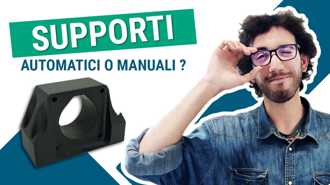 Supporti per stampa 3D, meglio automatici o manuali?