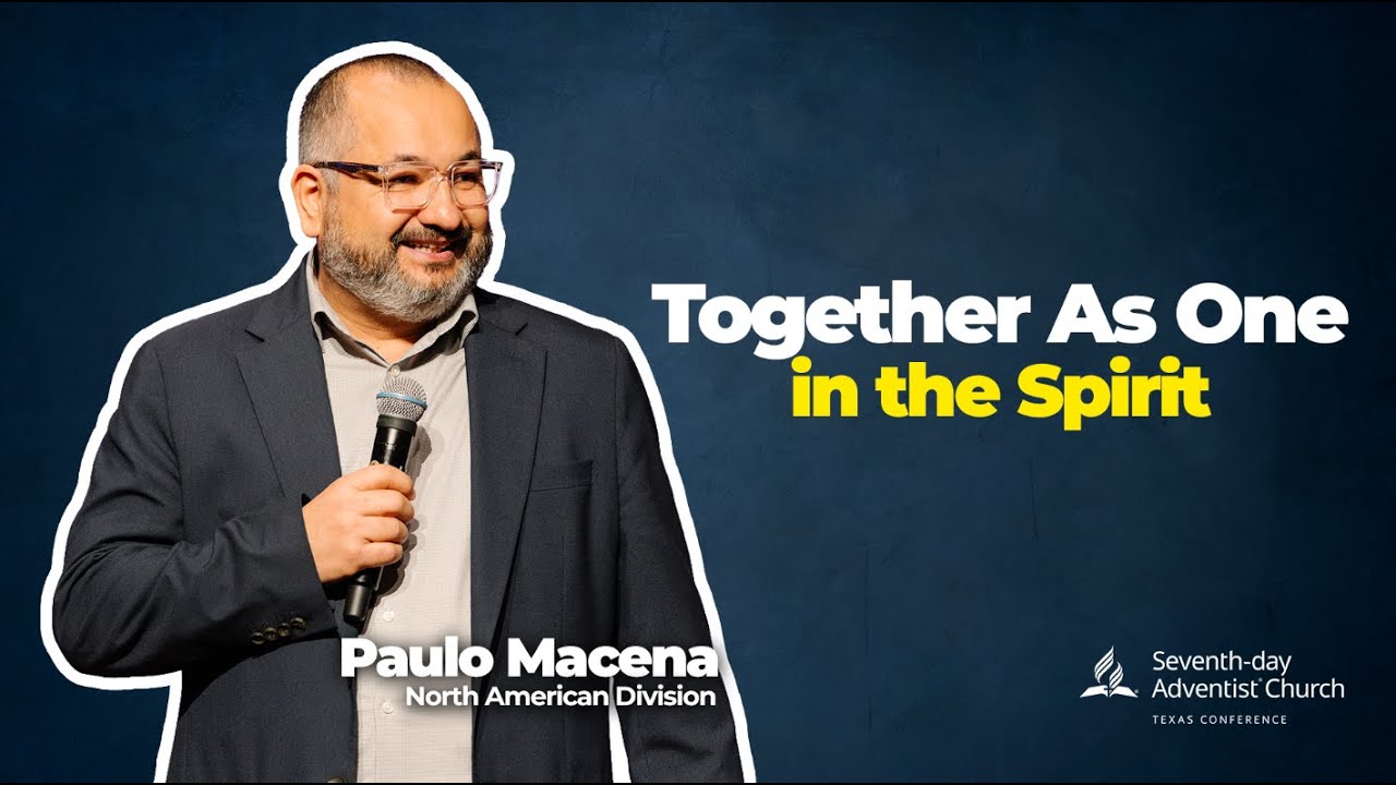 Together As One in the Spirit - Paulo Macena | Together As One Convocation