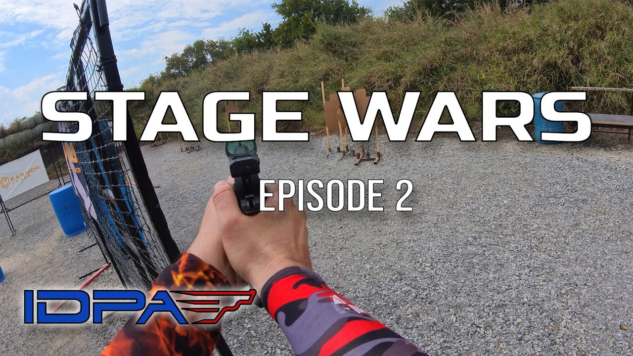 Stage Wars | Episode 2 | IDPA