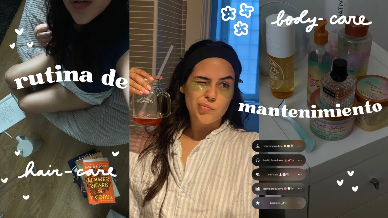 RUTINA DE MANTENIMIENTO: cuidado personal, haircare, beauty care, hábitos