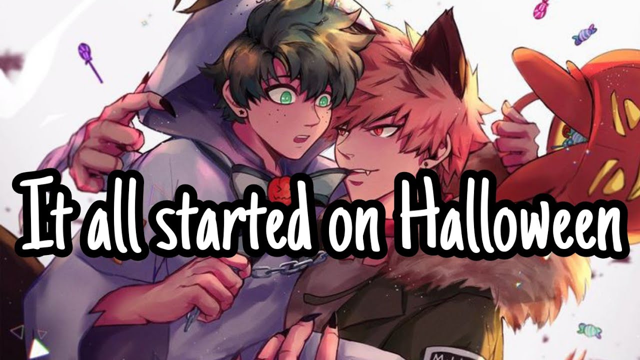 *It all started on Halloween* |•|•|TextingStory |•|•|BakuDeku |•|•|MOVIE |•|•|Halloween