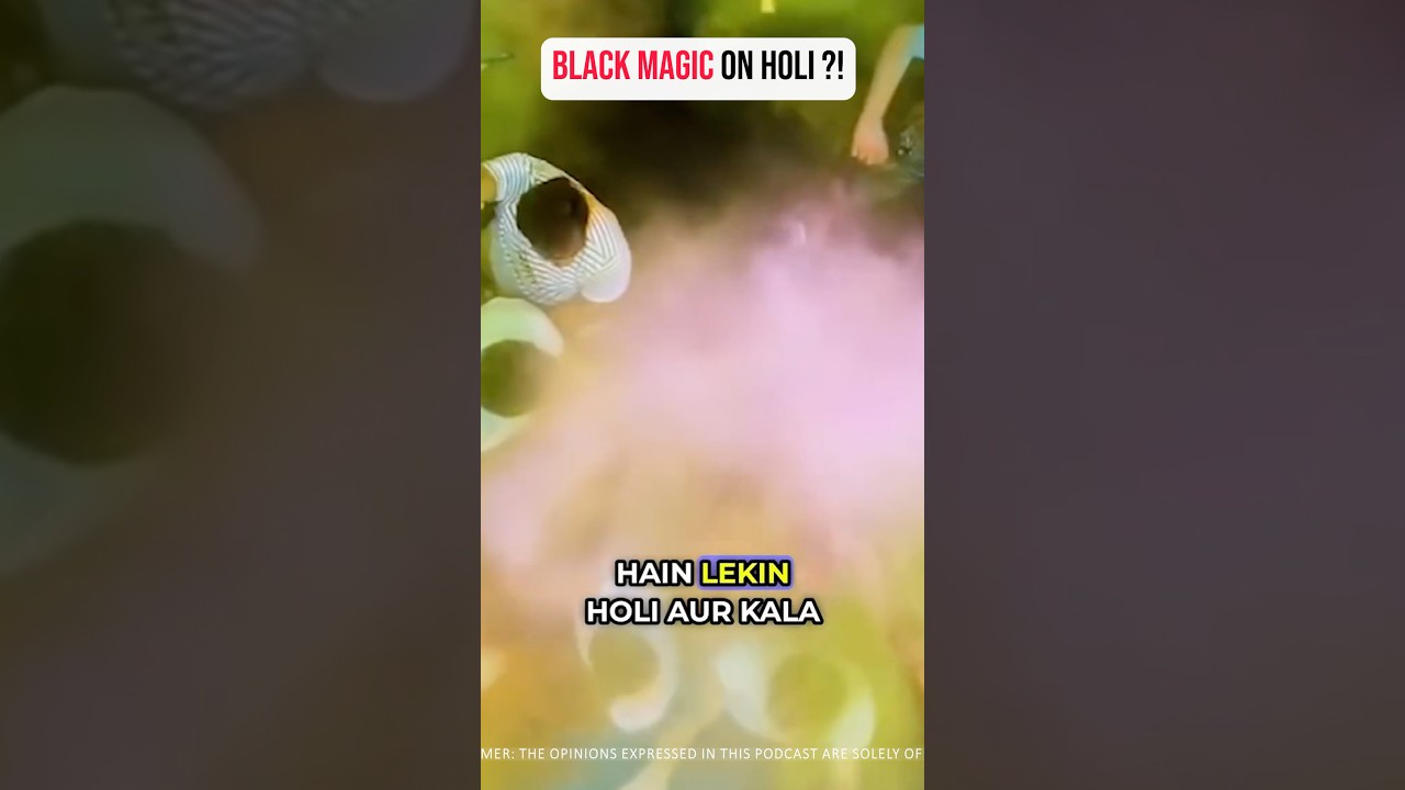 Holi Par Hota Hai Sabse Zyada Black Magic | #happyholi #blackmagic #shorts