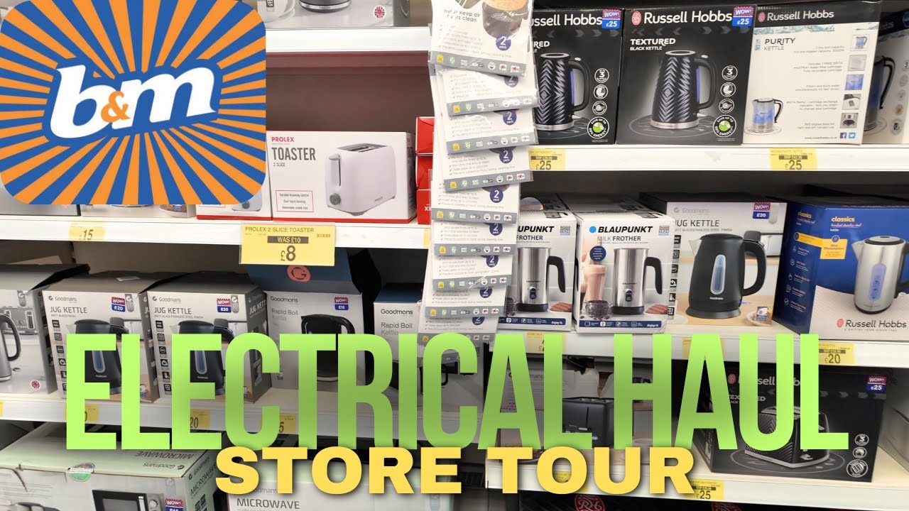 B&M Electrical Haul - Best Electrical Products & Appliances at Amazing Prices