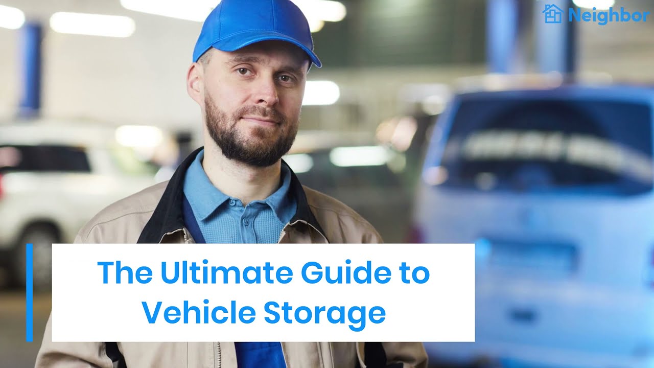 Vehicle Storage: The Ultimate Guide