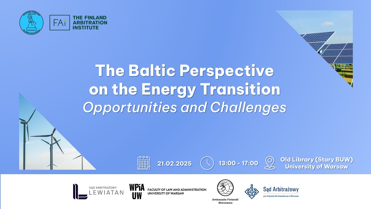 The Baltic Perspective on the Energy Transition – Opportunities and Challenges