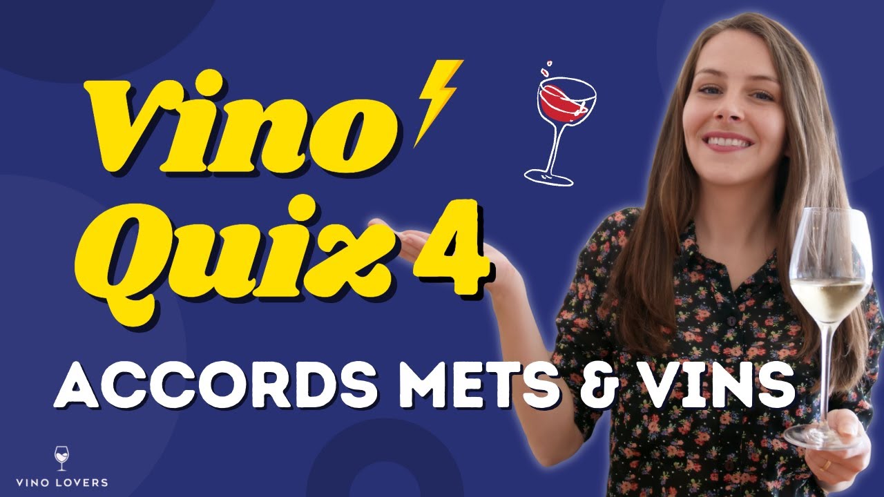 Vino Quiz #4 : testez vos connaissances sur le vin avec moi (spécial accords mets et vins)