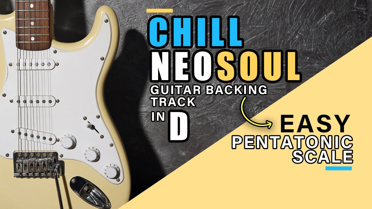 CHILL NEO SOUL GUITAR Backing Track in D🔥🎸