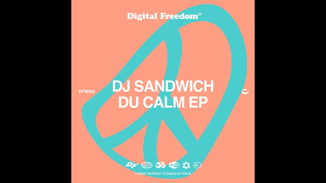 DJ Sandwich - Du Calm [DFM002]