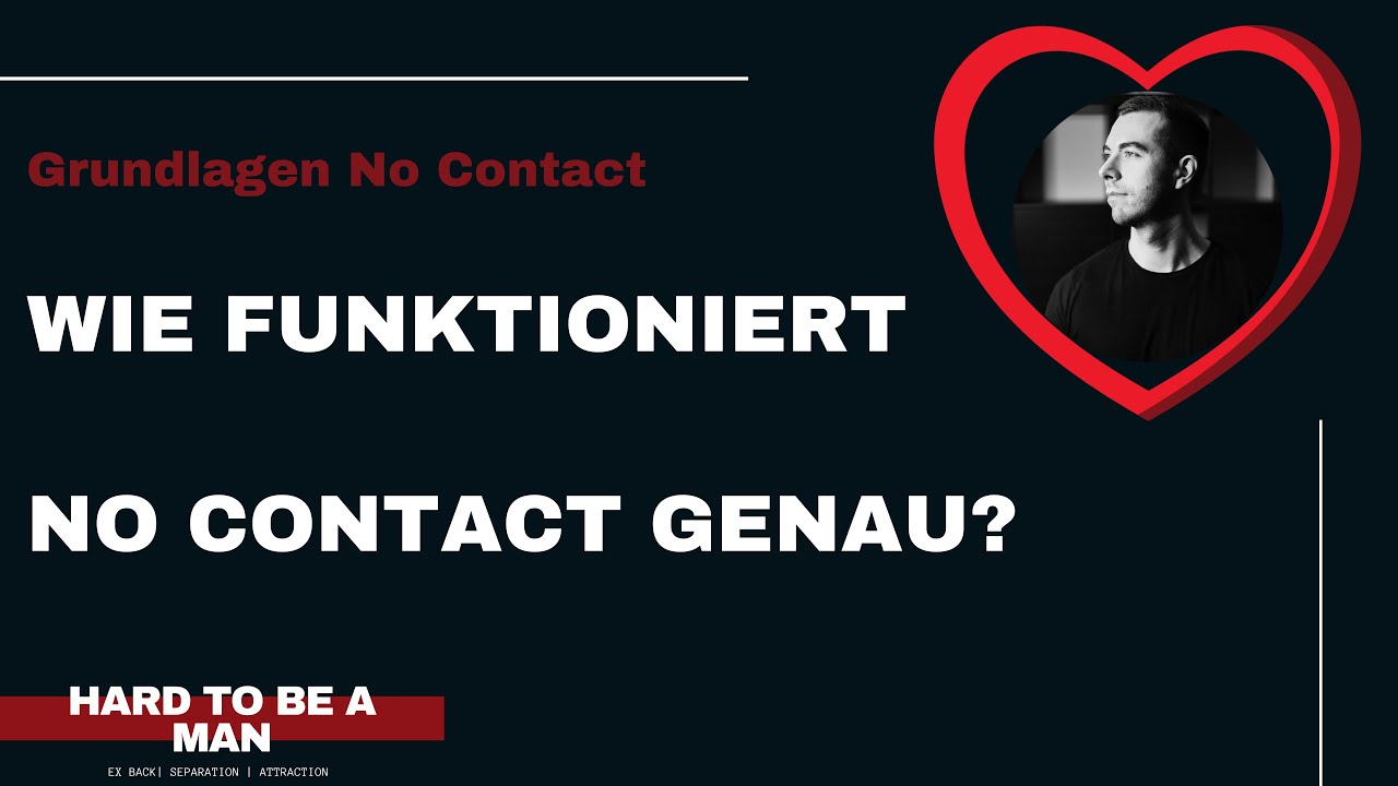 #nocontact - Wie funktioniert No Contact genau? Was IST No Contact wirklich?